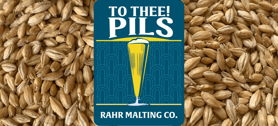 To Thee Pils.  Rahr Malting Co.